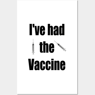 Virus free I had the corona virus Covid 19 Vaccine Posters and Art